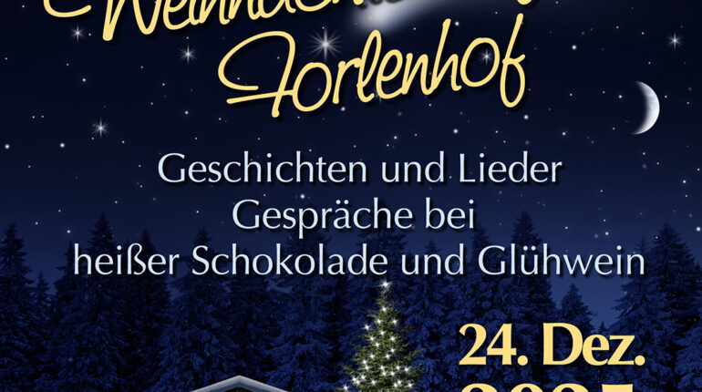 Stallweihnacht am 24. Dezember: Weihnachten auf dem Forlenhof | KW 50/2025